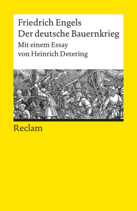 Der deutsche Bauernkrieg. Mit einem Essay von Heinrich Detering