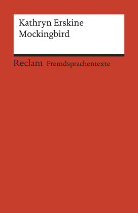 Mockingbird. Englischer Text mit deutschen Worterklärungen. B1 (GER)