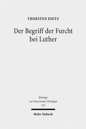 Der Begriff der Furcht bei Luther