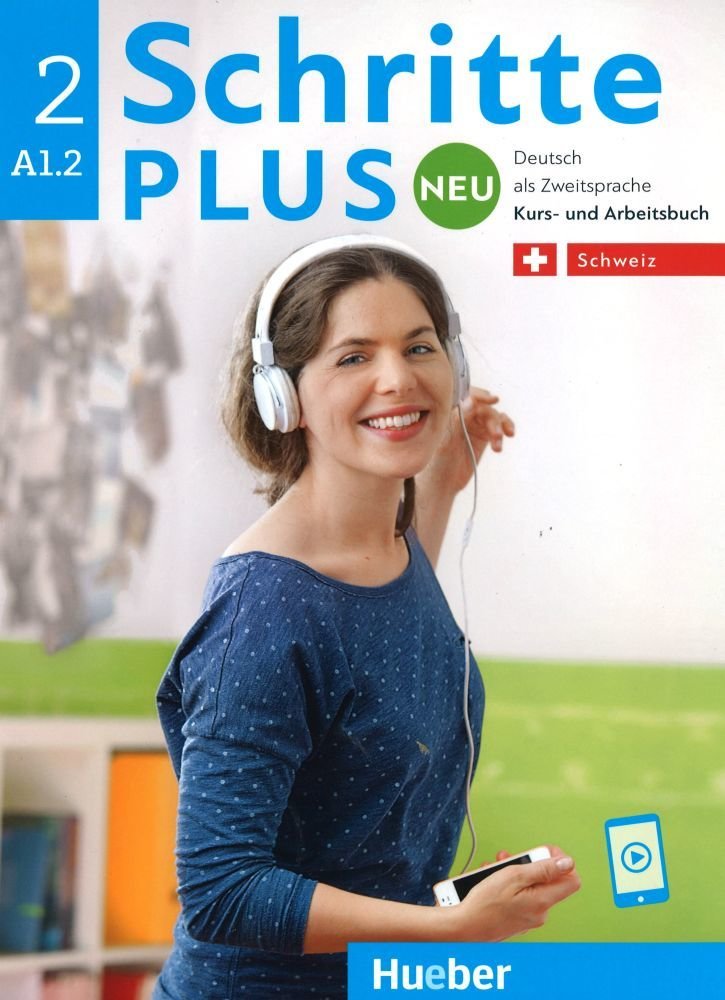 Schritte plus Neu 2. Ausgabe Schweiz. Kurs und Arbeitsbuch