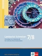 Lambacher Schweizer / Lambacher Schweizer 7/8