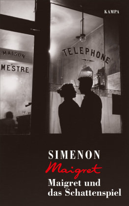 Maigret und das Schattenspiel