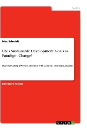 UN's Sustainable Development Goals as Paradigm Change?