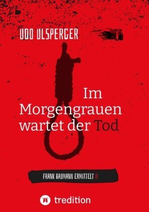 Im Morgengrauen wartet der Tod