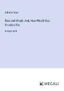 Rico and Wiseli; And, How Wiseli Was Provided For