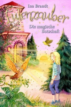 Eulenzauber - Die magische Botschaft