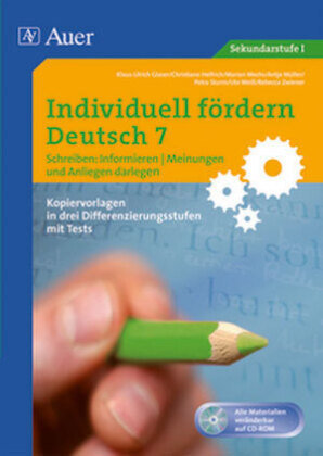 Individuell fördern 7 Schreiben: Informieren, m. 1 CD-ROM