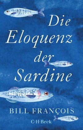 Die Eloquenz der Sardine