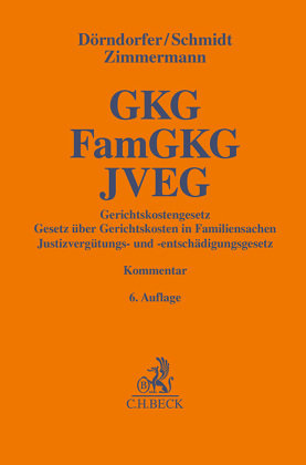 Gerichtskostengesetz, Gesetz über Gerichtskosten in Familiensachen, Justizvergütungs- und -entschädigungsgesetz