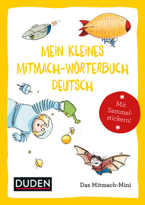 Mein kleines Mitmach-Wörterbuch Deutsch