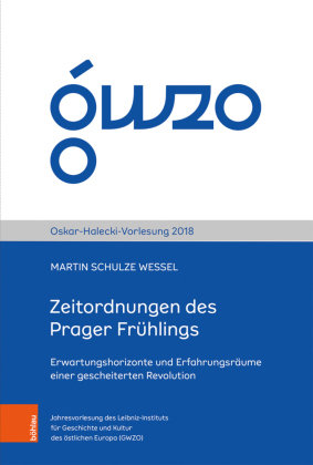 Zeitordnungen des Prager Frühlings