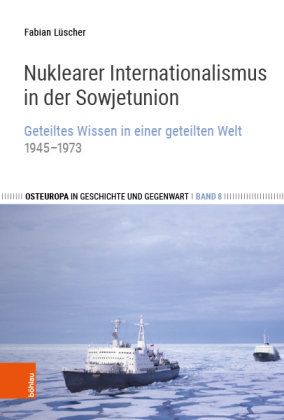 Nuklearer Internationalismus in der Sowjetunion