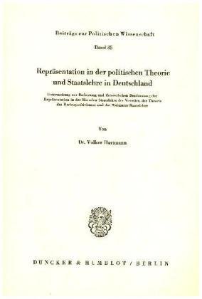 Repräsentation in der politischen Theorie und Staatslehre in Deutschland.