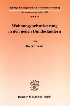 Wohnungsprivatisierung in den neuen Bundesländern.