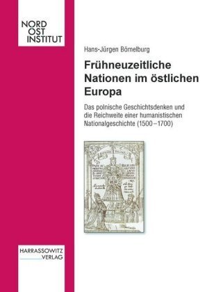 Frühneuzeitliche Nationen im östlichen Europa