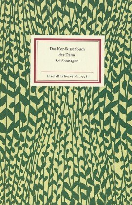 Das Kopfkissenbuch der Dame Sei Shonagon