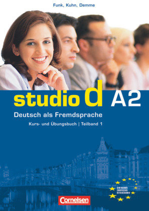 Studio d - Deutsch als Fremdsprache - Grundstufe - A2: Teilband 1 - studio d, Grundstufe Tl.1