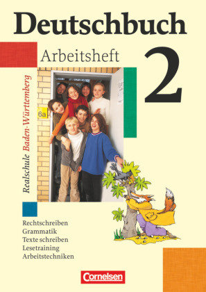 Deutschbuch - Sprach- und Lesebuch - Realschule Baden-Württemberg 2003 - Band 2: 6. Schuljahr