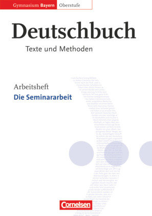 Deutschbuch - Oberstufe - Gymnasium Bayern - 11./12. Jahrgangsstufe