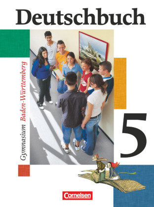 Deutschbuch Gymnasium - Baden-Württemberg - Ausgabe 2003 - Band 5: 9. Schuljahr - Deutschbuch, Gymnasium Baden-Württemberg