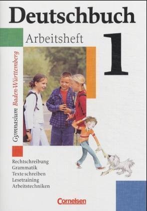 5. Schuljahr, Arbeitsheft - Deutschbuch, Gymnasium Baden-Württemberg