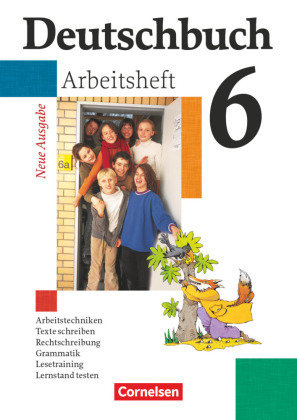 Deutschbuch Gymnasium - Allgemeine bisherige Ausgabe - 6. Schuljahr - Deutschbuch, Gymnasium Allgemeine Ausgabe, Neue Ausgabe