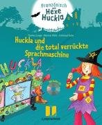 Huckla und die total verrückte Sprachmaschine