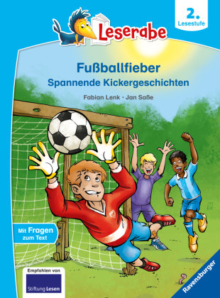 Fußballfieber, Spannende Kickergeschichten - Leserabe ab 2. Klasse - Erstlesebuch für Kinder ab 7 Jahren