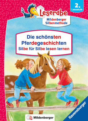 Die schönsten Pferdegeschichten - Silbe für Silbe lesen lernen - Leserabe ab 2. Klasse - Erstlesebuch für Kinder ab 7 Ja