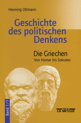 Die Griechen - Geschichte des politischen Denkens Tl.1