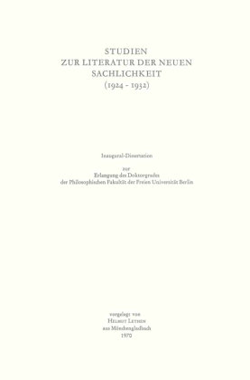 Studien zur Literatur der Neuen Sachlichkeit (1924-1932)