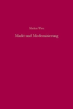 Markt und Modernisierung