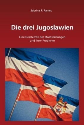 Die drei Jugoslawien