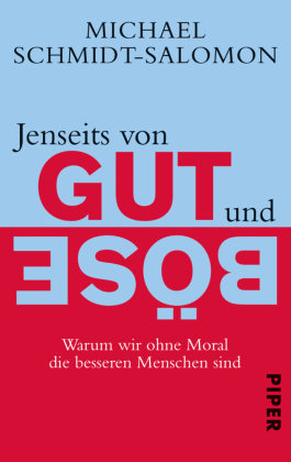 Jenseits von Gut und Böse