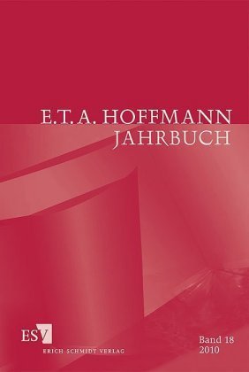 E.T.A. Hoffmann Jahrbuch 2010