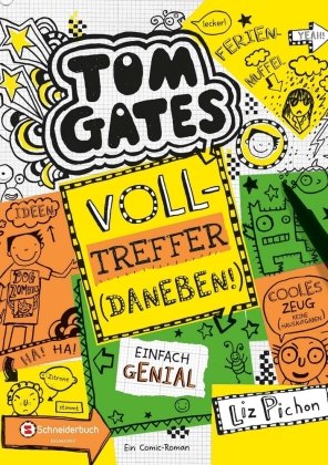 Tom Gates - Volltreffer - daneben!