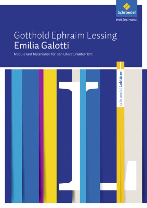 Gotthold Ephraim Lessing: Emilia Galotti