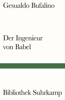 Der Ingenieur von Babel