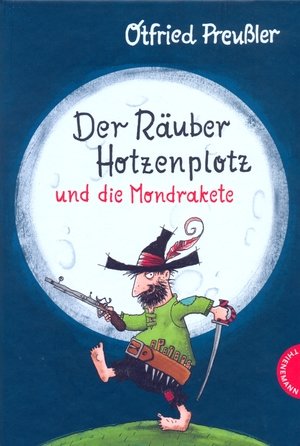 Der Räuber Hotzenplotz und die Mondrakete