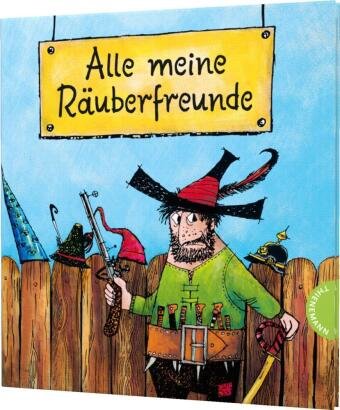 Alle meine Räuberfreunde