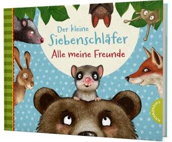 Der kleine Siebenschläfer - Alle meine Freunde