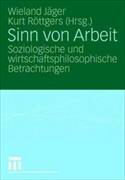 Sinn von Arbeit