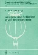 Analgesie und Sedierung in der Intensivmedizin