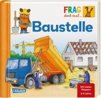 Frag doch mal ... die Maus: Baustelle