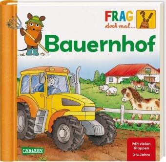 Frag doch mal ... die Maus: Bauernhof