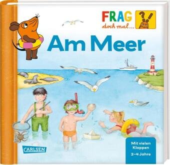 Frag doch mal ... die Maus: Am Meer