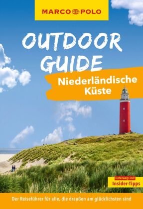 MARCO POLO OUTDOOR GUIDE Reiseführer Niederländische Küste