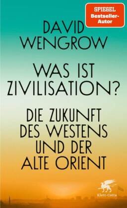 Was ist Zivilisation?