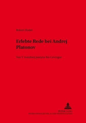 Erlebte Rede bei Andrej Platonov