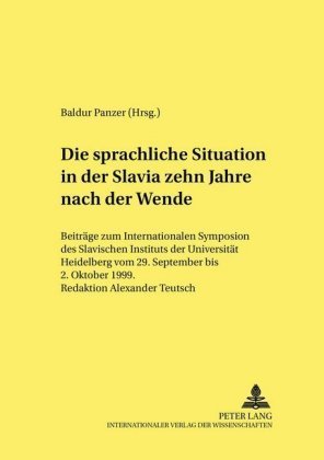 Die sprachliche Situation in der Slavia zehn Jahre nach der Wende